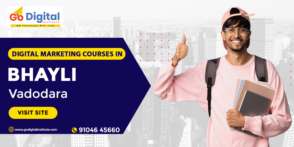 Digital Marketing courses in Bhayli.