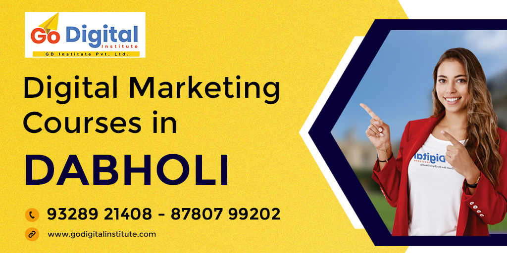 Digital Marketing Courses in Dabholi